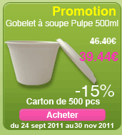 PROMOTION gobelets à soupe 500m -15%